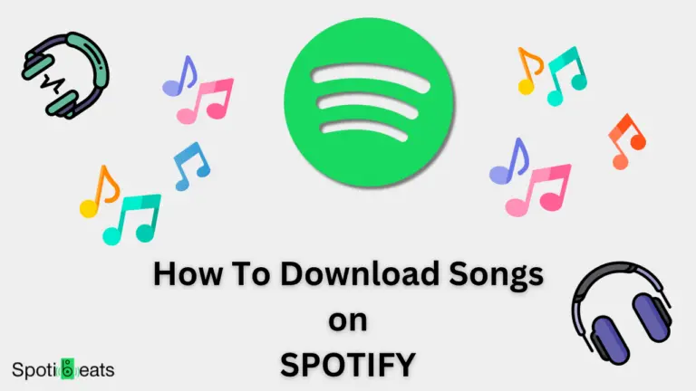 How To Download Songs On Spotify